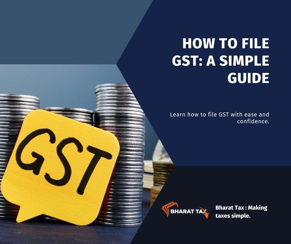 How To File GST